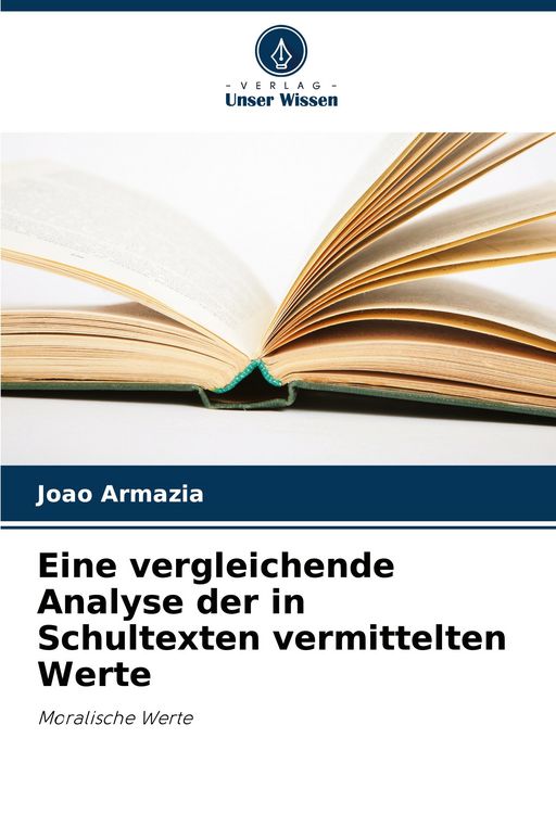 Produktbild: Eine vergleichende Analyse der in Schultexten vermittelten Werte