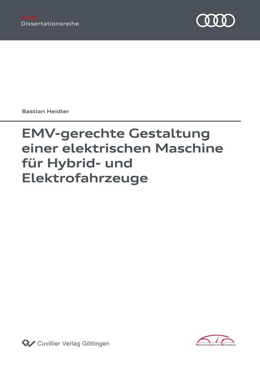 Produktbild: EMV-gerechte Gestaltung einer elektrischen Maschine f&uuml;r Hybrid- und Elektrofahrzeuge