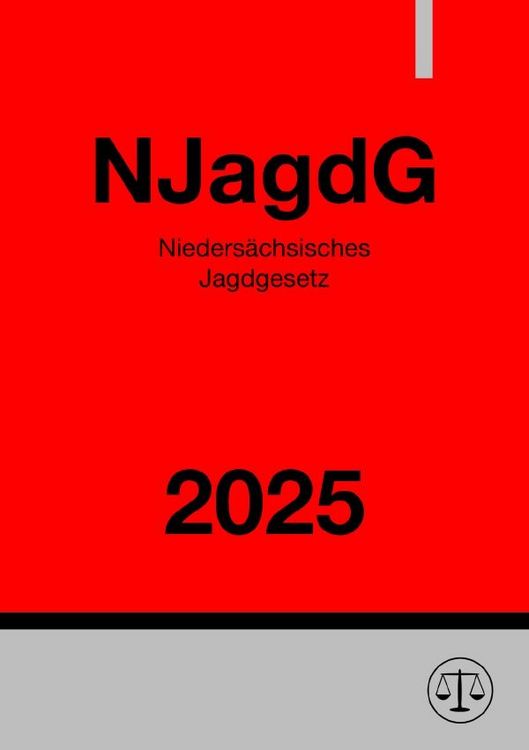 Produktbild: Nieders&auml;chsisches Jagdgesetz - NJagdG 2025