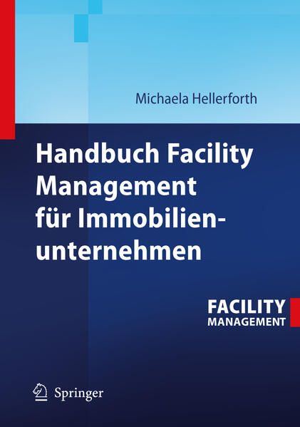 Produktbild: Handbuch Facility Management f&uuml;r Immobilienunternehmen