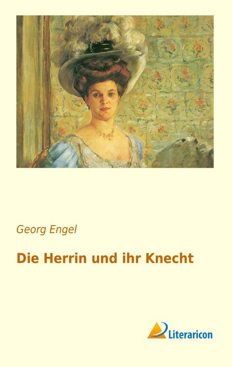 Produktbild: Die Herrin und ihr Knecht