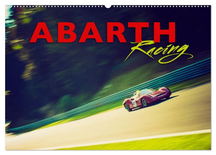 Produktbild: Abarth Racing (Wandkalender 2027 DIN A2 quer), CALVENDO Monatskalender