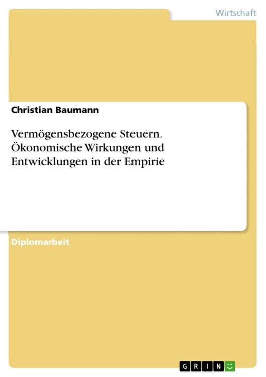 Produktbild: Verm&ouml;gensbezogene Steuern. &Ouml;konomische Wirkungen und Entwicklungen in der Empirie