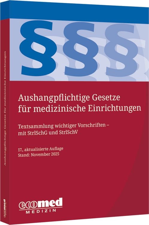 Produktbild: Aushangpflichtige Gesetze f&uuml;r medizinische Einrichtungen