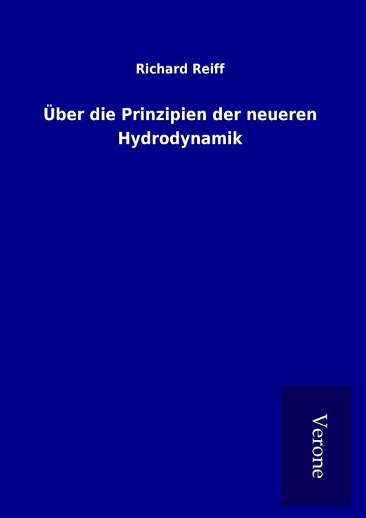 Produktbild: &Uuml;ber die Prinzipien der neueren Hydrodynamik