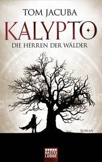 Produktbild: Die Herren der W&auml;lder / Kalypto Bd.1