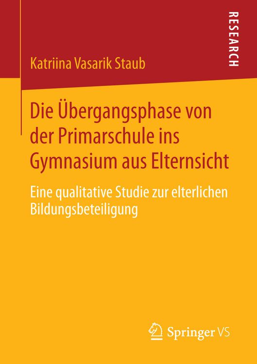 Produktbild: Die &Uuml;bergangsphase von der Primarschule ins Gymnasium aus Elternsicht