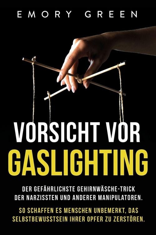 Produktbild: Vorsicht vor Gaslighting