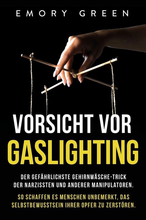 Produktbild: Vorsicht vor Gaslighting