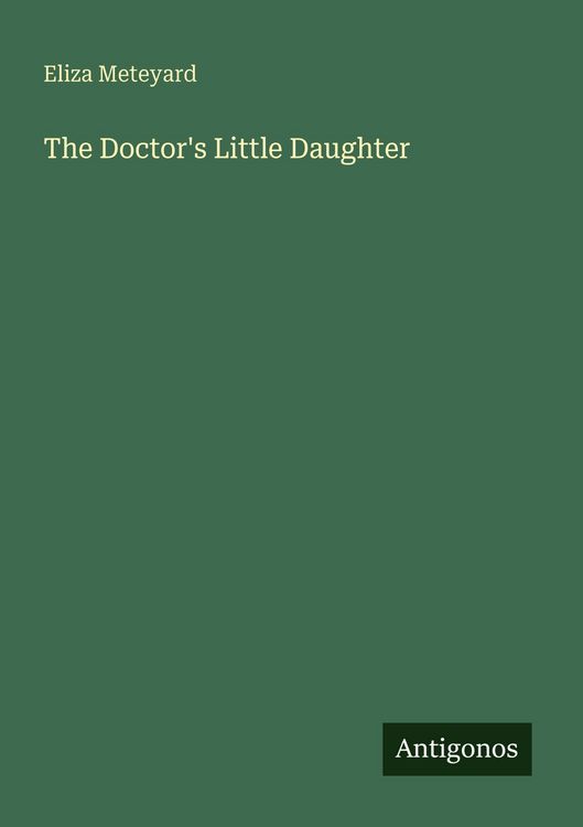 Produktbild: The Doctor's Little Daughter
