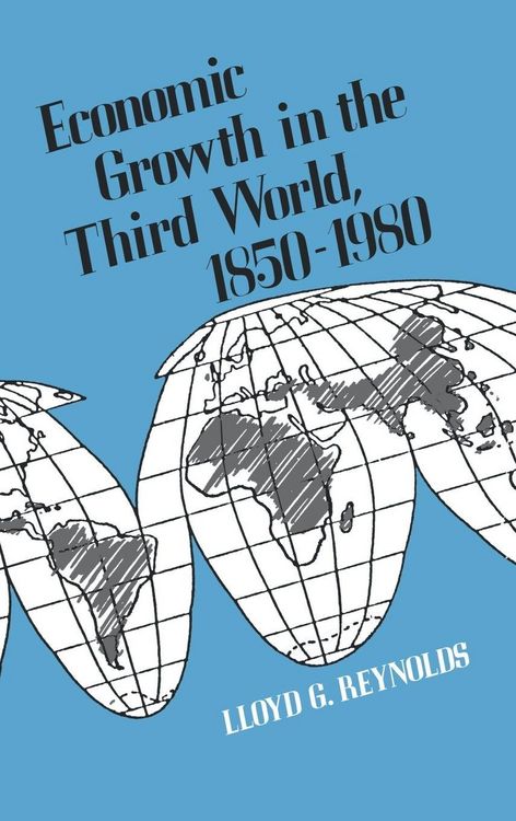 Produktbild: Economic Growth in the Third World, 1850-1980