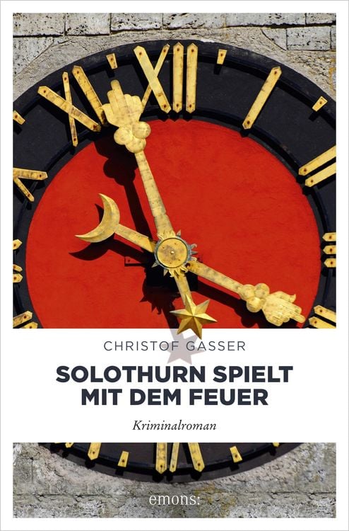 Produktbild: Solothurn spielt mit dem Feuer