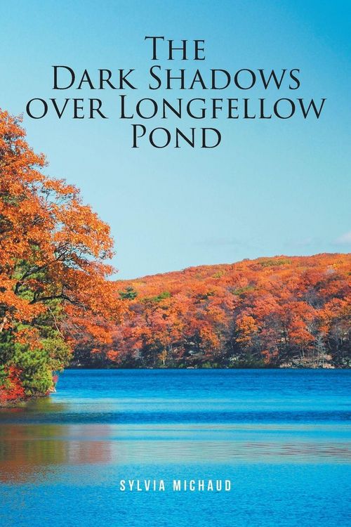 Produktbild: The Dark Shadows over Longfellow Pond