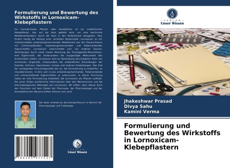 Produktbild: Formulierung und Bewertung des Wirkstoffs in Lornoxicam-Klebepflastern