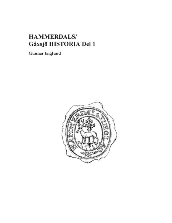 Produktbild: Hammerdals/G&aring;xsj&ouml; Historia Del 1