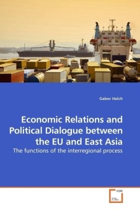 Produktbild: Holch, G: Economic Relations and Political Dialogue between