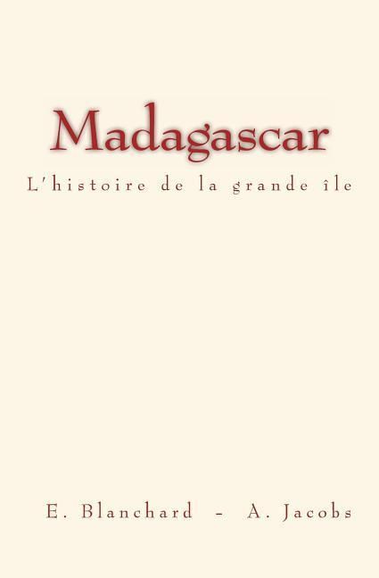 Produktbild: Madagascar: L'histoire de la grande &icirc;le