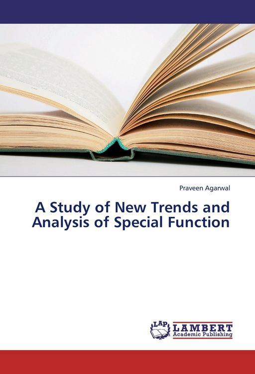 Produktbild: A Study of New Trends and Analysis of Special Function