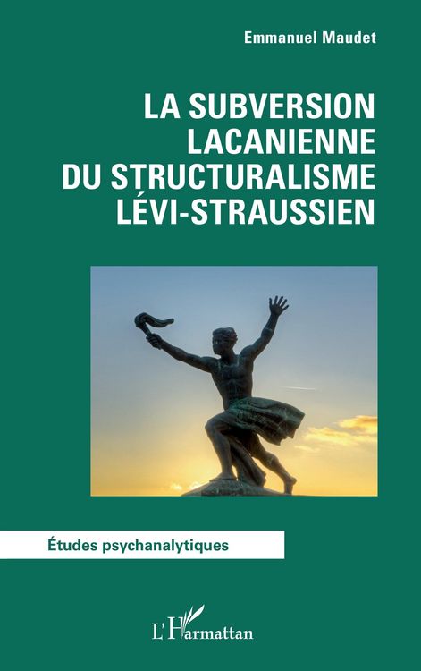 Produktbild: La subversion lacanienne du structuralisme l&eacute;vi-straussien