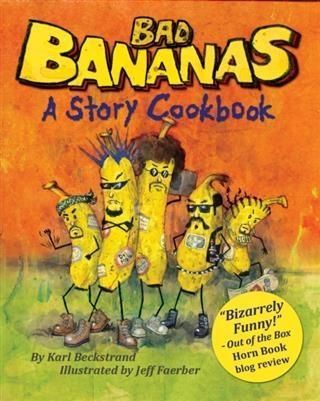 Produktbild: Bad Bananas: A Story Cookbook for Kids