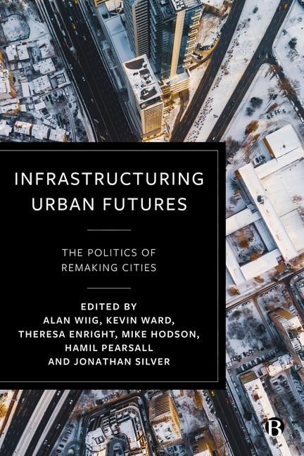 Produktbild: Infrastructuring Urban Futures