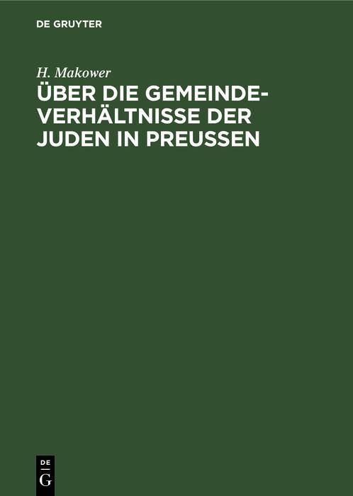 Produktbild: &Uuml;ber die Gemeinde-Verh&auml;ltnisse der Juden in Preu&szlig;en