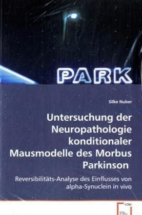 Produktbild: Nuber Silke: Untersuchung der Neuropathologie konditionalerM