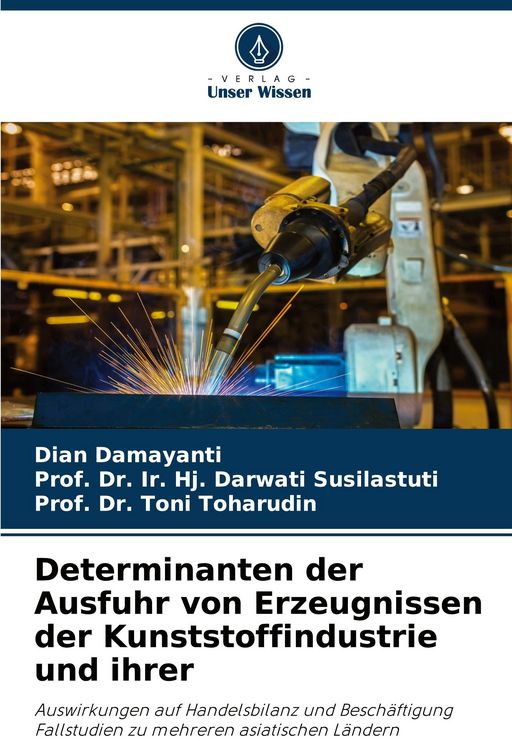 Produktbild: Determinanten der Ausfuhr von Erzeugnissen der Kunststoffindustrie und ihrer