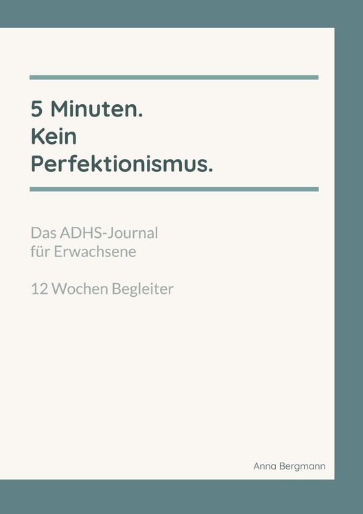 Produktbild: 5 Minuten. Kein Perfektionismus.