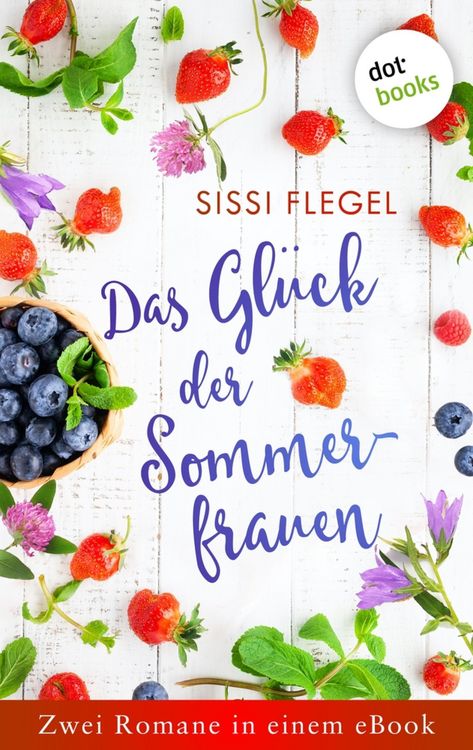 Produktbild: Das Gl&uuml;ck der Sommerfrauen
