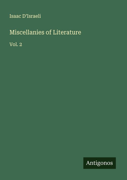 Produktbild: Miscellanies of Literature