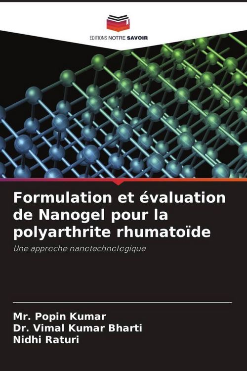 Produktbild: Formulation et &eacute;valuation de Nanogel pour la polyarthrite rhumato&iuml;de
