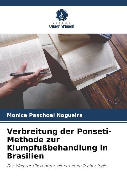 Produktbild: Verbreitung der Ponseti-Methode zur Klumpfu&szlig;behandlung in Brasilien