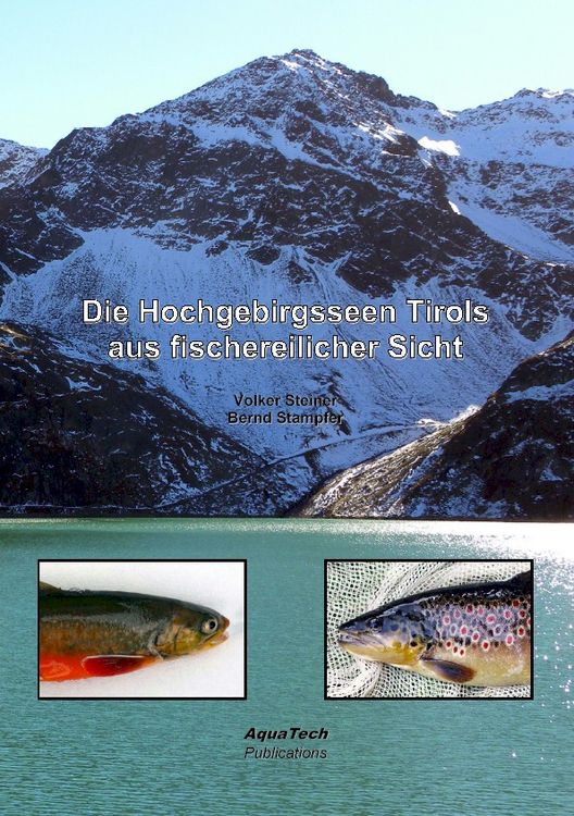 Produktbild: Die Hochgebirgsseen Tirols aus fischereilicher Sicht