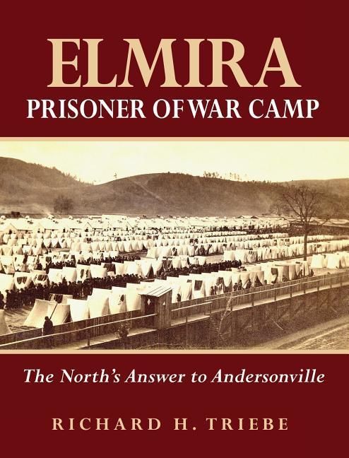Produktbild: Elmira Prisoner of War Camp