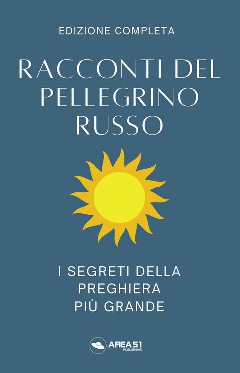 Produktbild: Racconti del pellegrino russo. I segreti della preghiera pi&ugrave; grande