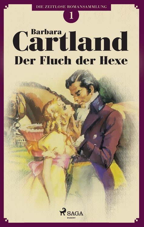 Produktbild: Der Fluch der Hexe (Die zeitlose Romansammlung von Barbara Cartland 1)