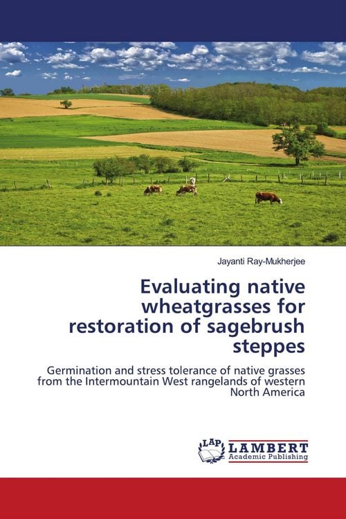Produktbild: Evaluating native wheatgrasses for restoration of sagebrush steppes