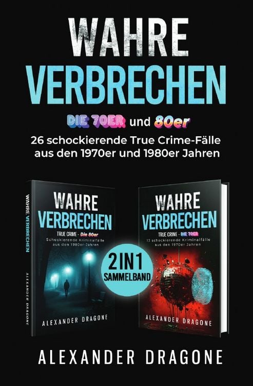 Produktbild: True Crime / Wahre Verbrechen - Die 70er und 80er