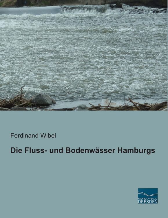 Produktbild: Die Fluss- und Bodenw&auml;sser Hamburgs