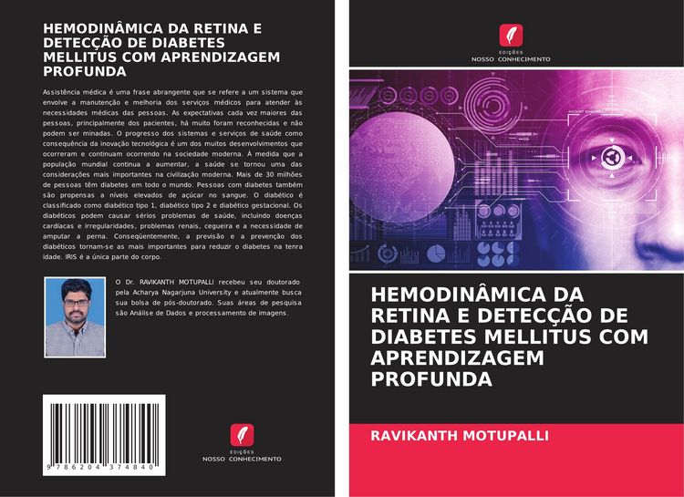 Produktbild: Hemodin&acirc;mica Da Retina E Detec&ccedil;&atilde;o De Diabetes Mellitus Com Aprendizagem Profunda