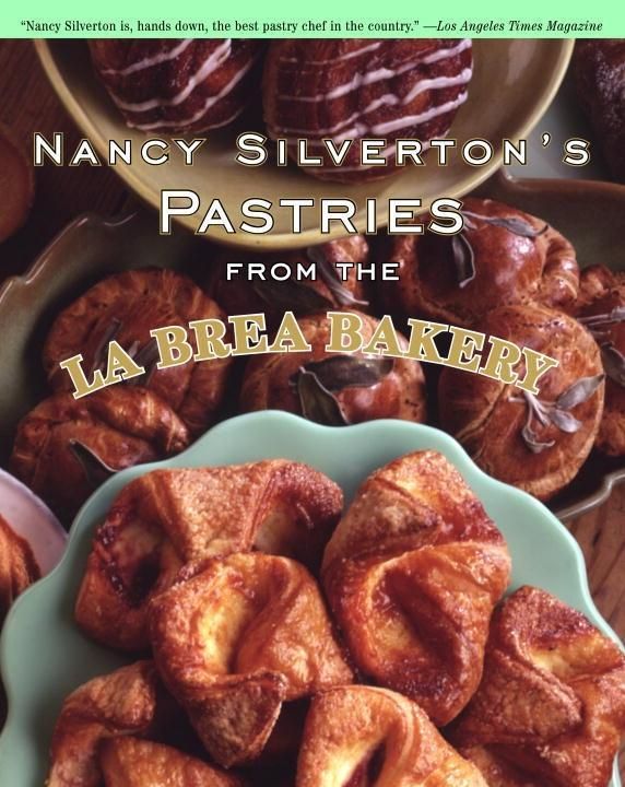 Produktbild: Nancy Silverton's Pastries from the La Brea Bakery