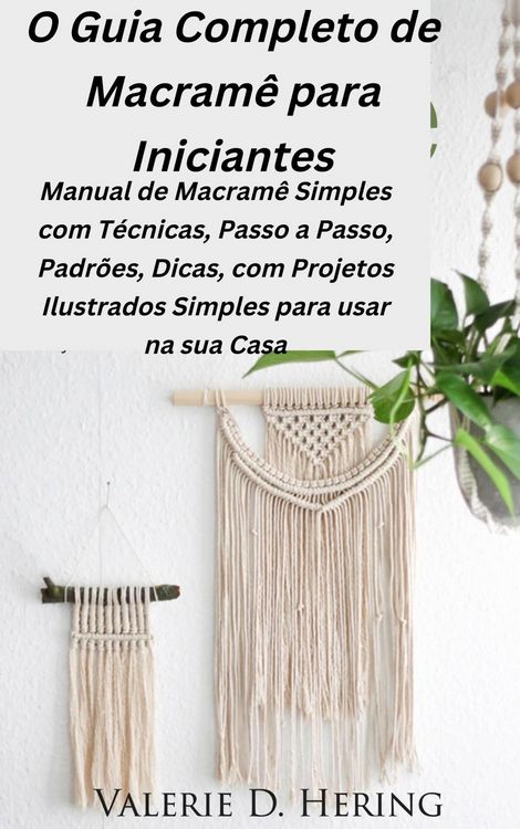 Produktbild: O Guia Completo de Macram&ecirc; para Iniciantes