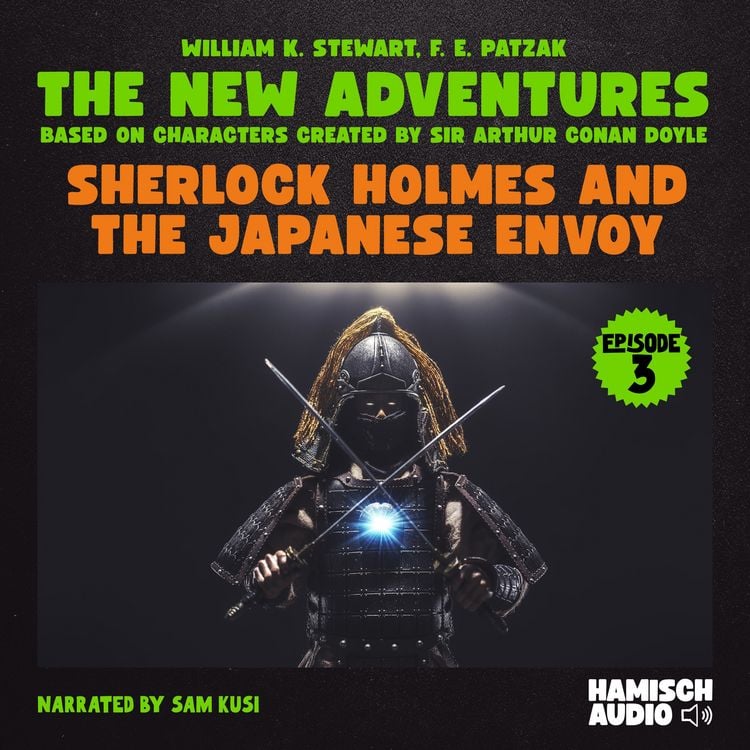 Produktbild: Sherlock Holmes and the Japanese Envoy (The New Adventures, Episode 3)