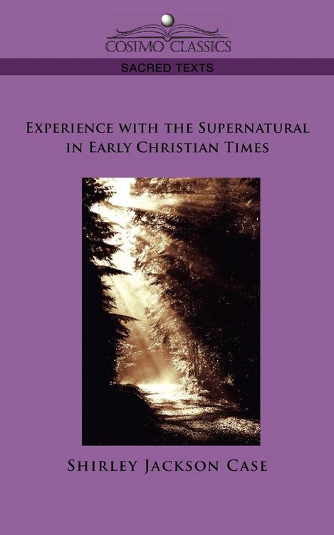 Produktbild: Experience with the Supernatural in Early Christian Times