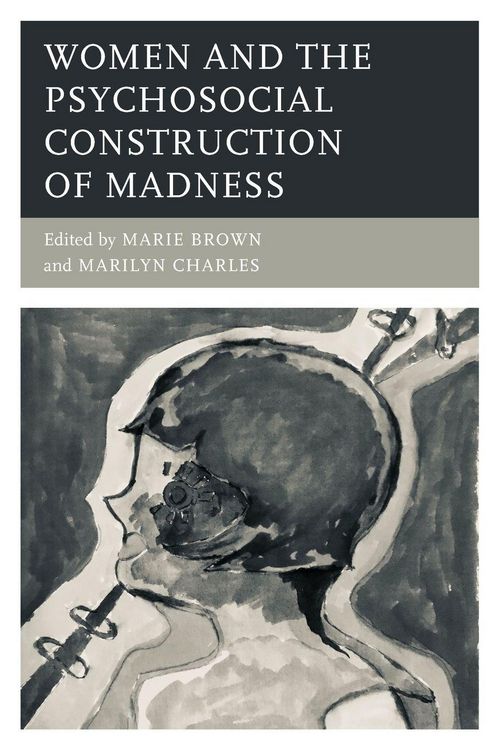 Produktbild: Women and the Psychosocial Construction of Madness