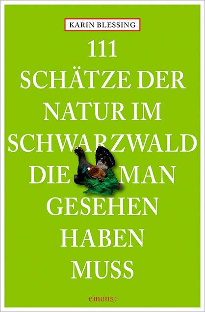 Produktbild: 111 Sch&auml;tze der Natur im Schwarzwald, die man gesehen haben muss