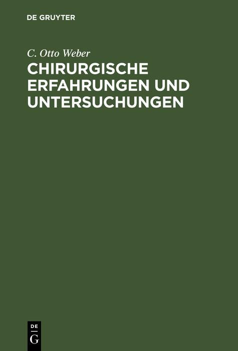 Produktbild: Chirurgische Erfahrungen und Untersuchungen