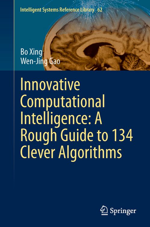 Produktbild: Innovative Computational Intelligence: A Rough Guide to 134 Clever Algorithms