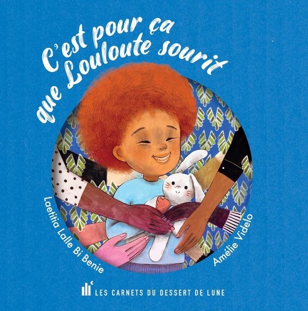 Produktbild: C'est pour &ccedil;a que Louloute sourit